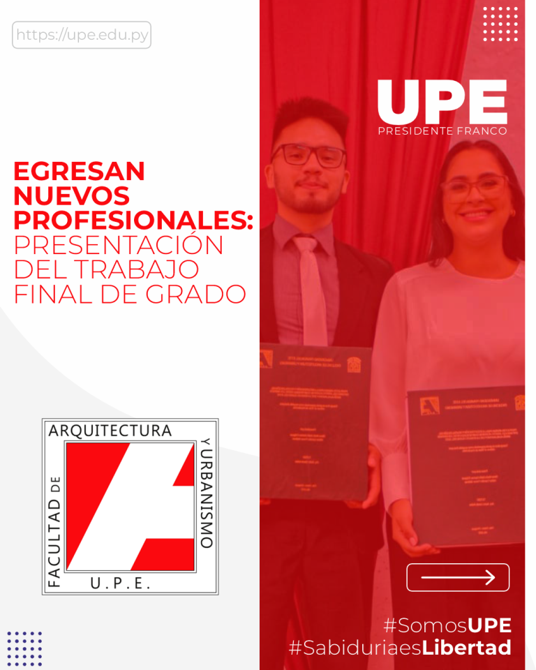 Estudiantes de Arquitectura UPE se reciben tras la Presentación del Trabajo Final de Grado